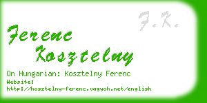 ferenc kosztelny business card